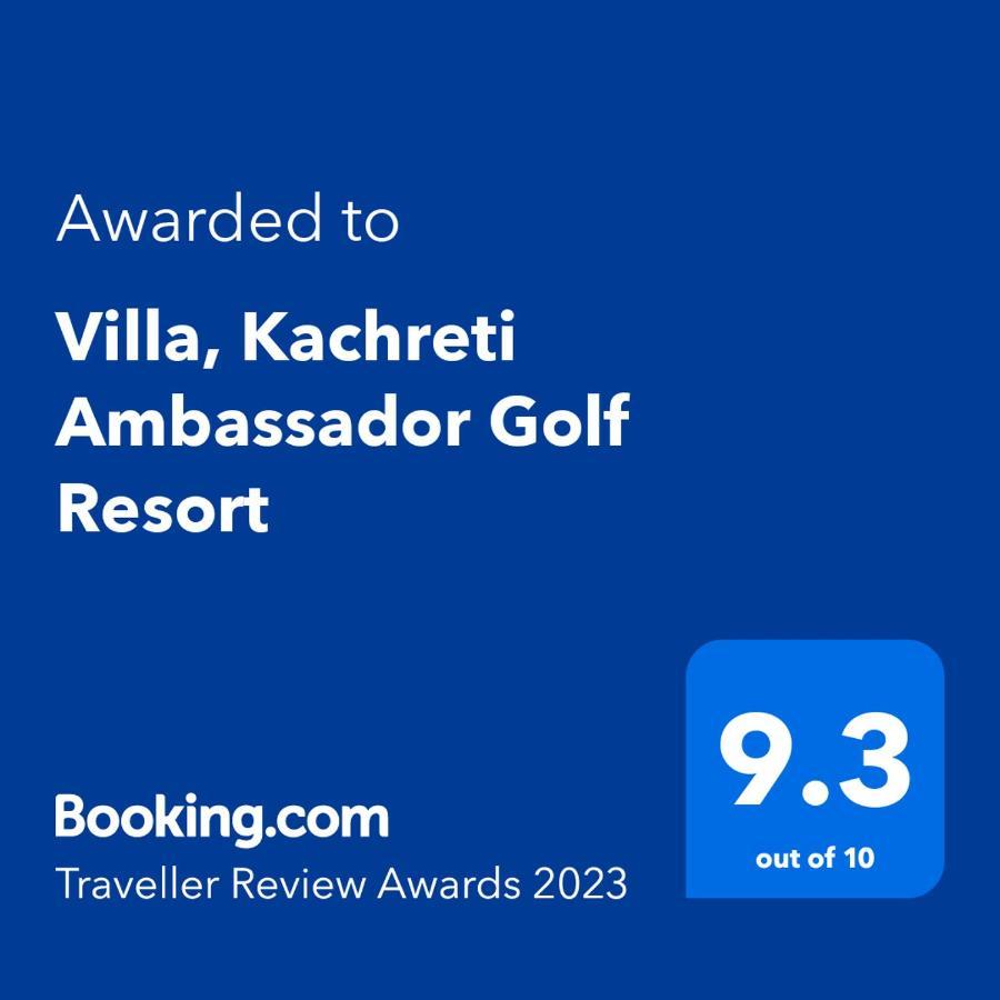 Villa, Kachreti Ambassador Golf Resort Kachretʼi Kültér fotó